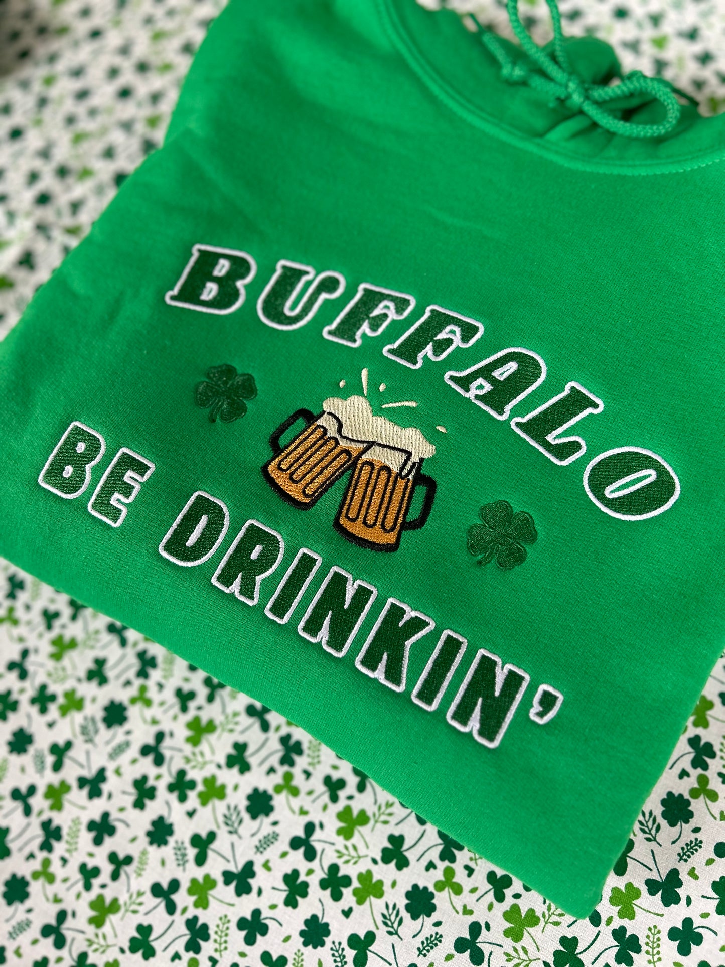 Embroidered Buffalo Be Drinking Sweatshirt