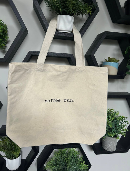 Embroidered Coffee Run Tote Bag