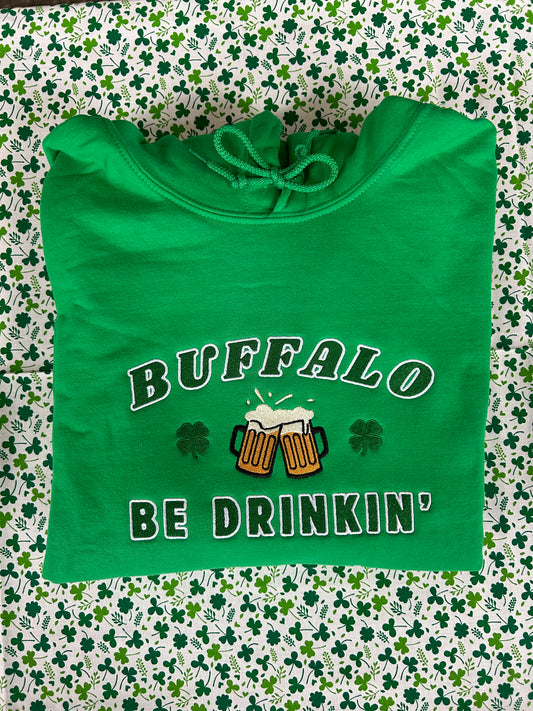Embroidered Buffalo Be Drinking Sweatshirt